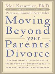 Cover of: Moving Beyond Your Parents' Divorce by 