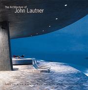 Cover of: The architecture of John Lautner by Alan Hess