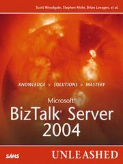 Cover of: Microsoft BizTalk Server 2004 Unleashed