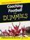 Cover of: Coaching Football For Dummies