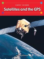 Cover of: Satellites and the GPS by 
