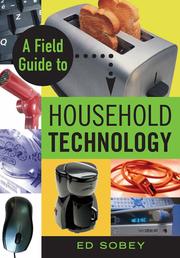 Cover of: A Field Guide to Household Technology