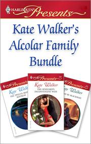 Cover of: Kate Walker's Alcolar Family Bundle