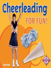 Cover of: Cheerleading for Fun!