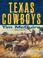 Cover of: Texas Cowboys