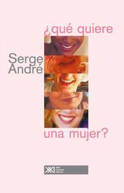 Cover of: ¿Que quiere una mujer?