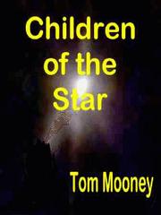 Cover of Children of the Star by Tom Mooney