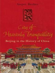Cover of: City of Heavenly Tranquillity by 