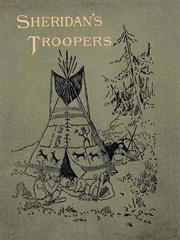 Cover of: Sheridan's Troopers on the Border