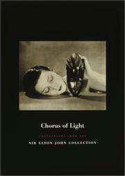 Cover of: Chorus of Light: Photographs from the Sir Elton John Collection