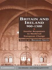 Cover of: Britain and Ireland, 900-1300