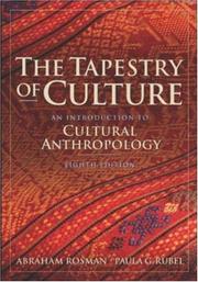 Cover of: The Tapestry of Culture by Abraham Rosman, Paula G. Rubel, Paula Rubel