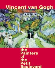 Cover of: Vincent Van Gogh and the painters of the petit boulevard
