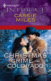Christmas Crime in Colorado by Cassie Miles, Cassie Miles