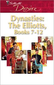 Cover of: Dynasties: The Elliotts, Books 7-12