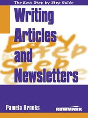 Cover of: The Easy Step by Step Guide to Writing Newsletters and Articles