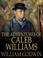 Cover of: The Adventures of Caleb Williams