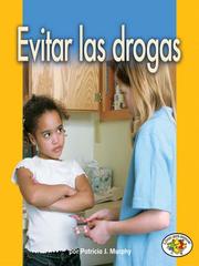 Cover of: Evitar las drogas (Avoiding Drugs)