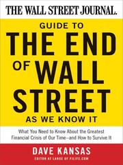 Cover of: The Wall Street Journal Guide to the End of Wall Street as We Know It