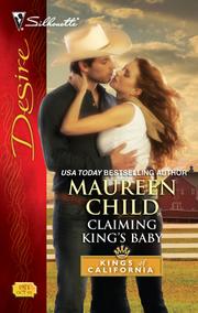 Claiming King's Baby by Maureen Child, Maureen Child
