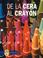 Cover of: De la cera al crayon (From Wax to Crayon)