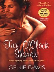 Front cover of Five O’Clock Shadow by Genie Davis