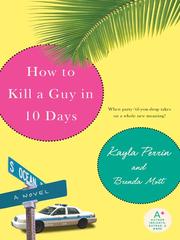 Cover of: How to Kill a Guy in 10 Days