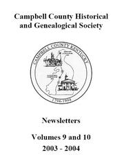 Cover of: Campbell County Historical and Genealogical Society Newsletters, vol. 9-10