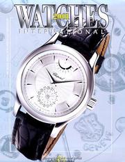 Cover of: Watches International 2001: The Original Annual of the World's Finest Watches (Watches International)