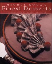 Cover of: Michel Roux's Finest Desserts by Michel Roux