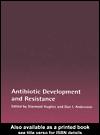 Cover of: Antibiotic Development and Resistance