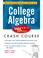 Cover of: College Algebra