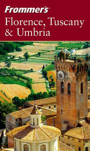 Frommer's Florence, Tuscany & Umbria