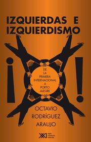 Cover of: Izquierdas e izquierdismos by 