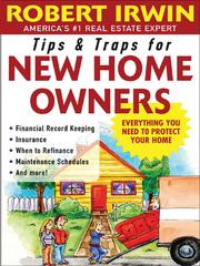 Cover of: Tips & Traps for New Home Owners