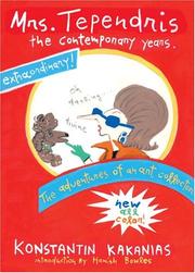 Cover of: Mrs. Tependris: The Contemporary Years by Konstantin Kakanias, Hamish Bowles
