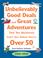 Cover of: Unbelievably Good Deals and Great Adventures That You Absolutely Can't Get Unless You're Over 50, 2005-2006