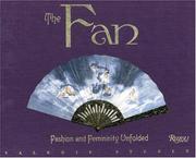 Cover of: The Fan: Fashion and Femininity Unfolded