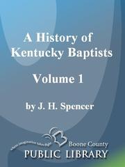 Cover of: A History of Kentucky Baptists, vol. 1 by 