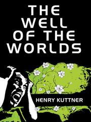 Cover of: The Well of the Worlds