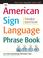 Cover of: The American Sign Language Phrase Book