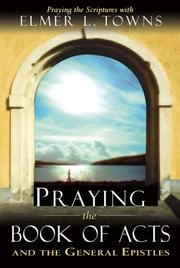 Cover of: Praying the Book of Acts