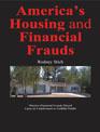 Cover of: America's Housing and Financial Frauds