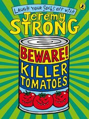 Cover of: Beware! Killer Tomatoes