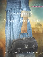 Cover of: My Name is Mary Sutter by 