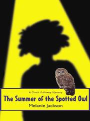 Summer of the Spotted Owl