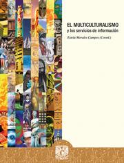 Cover of: El multiculturalismo y los servicios de informacion