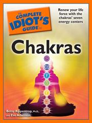 Cover of: The Complete Idiot's Guide to Chakras