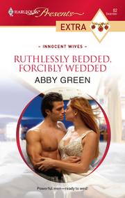 Cover of: Ruthlessly Bedded, Forcibly Wedded