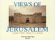 Cover of: Views of Jerusalem and the Holy Land